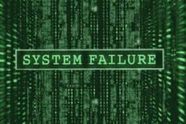 System failure
